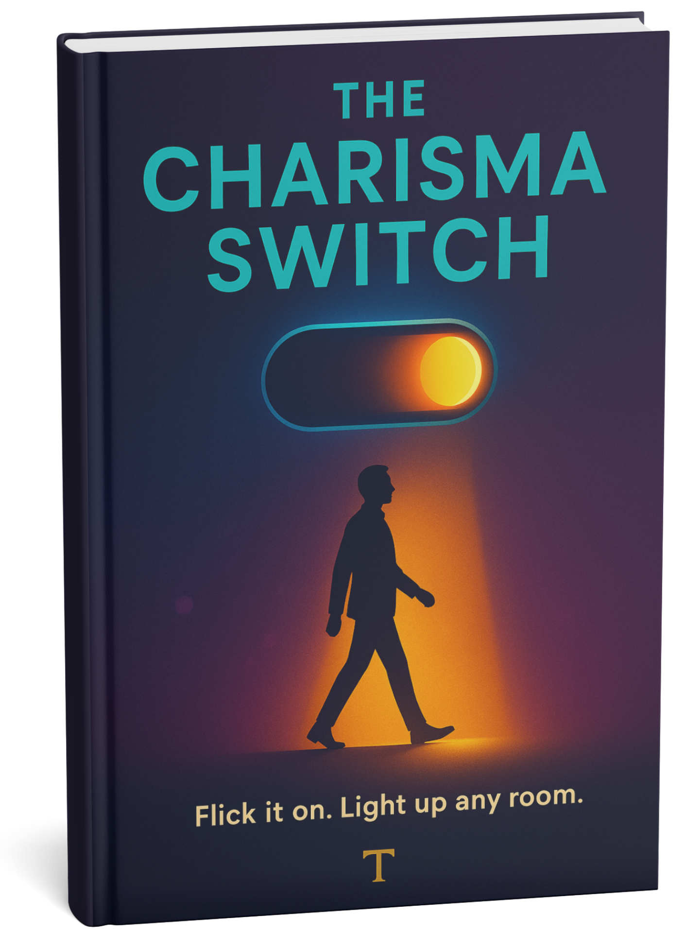 The Charisma Switch
